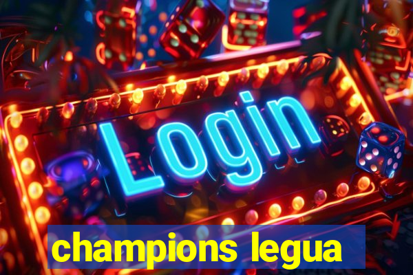 champions legua