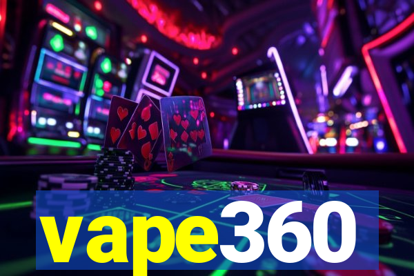 vape360