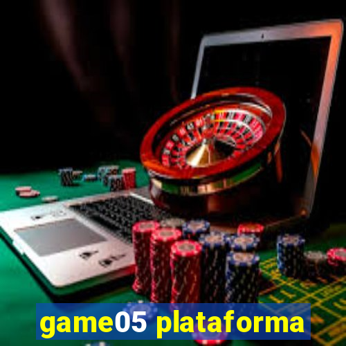 game05 plataforma