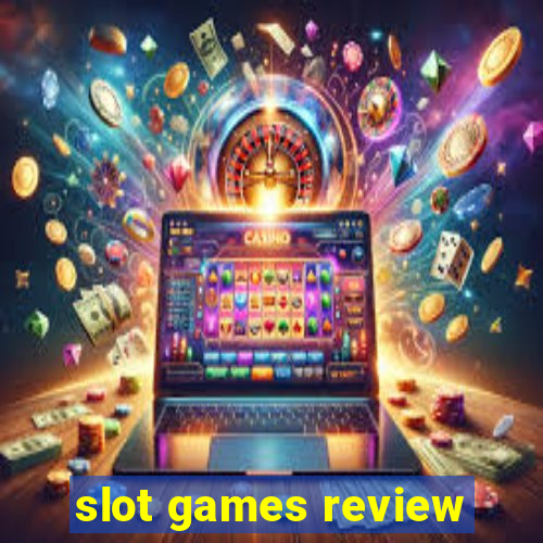 slot games review