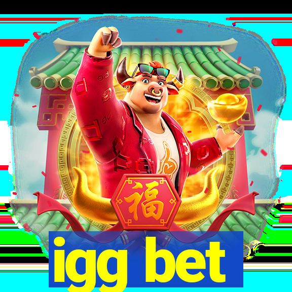 igg bet