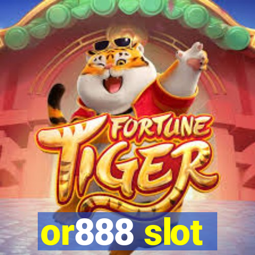 or888 slot