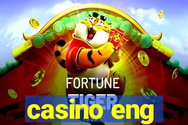 casino eng