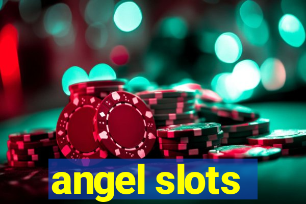 angel slots