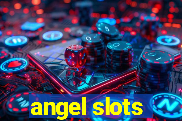 angel slots