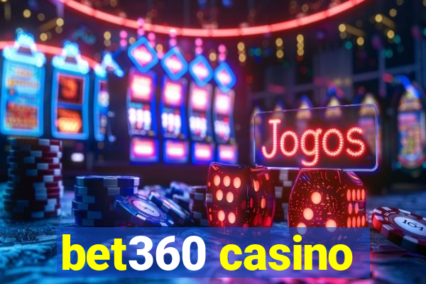 bet360 casino