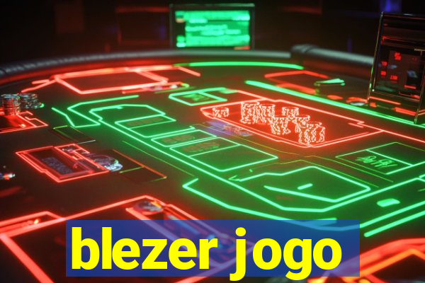 blezer jogo