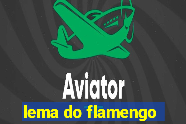 lema do flamengo