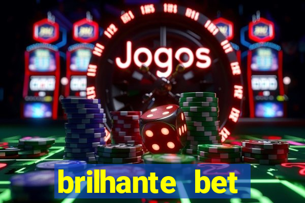 brilhante bet plataforma de jogos