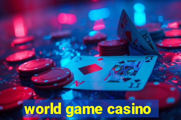 world game casino