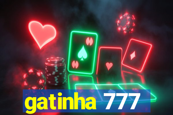 gatinha 777