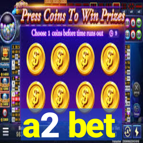 a2 bet