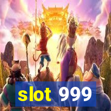 slot 999