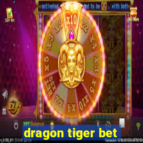 dragon tiger bet