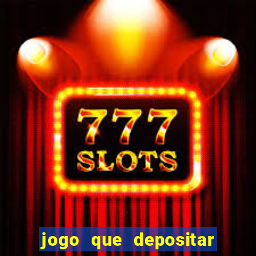 jogo que depositar 2 reais