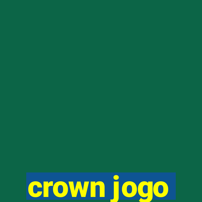 crown jogo