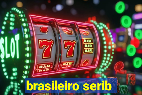 brasileiro serib