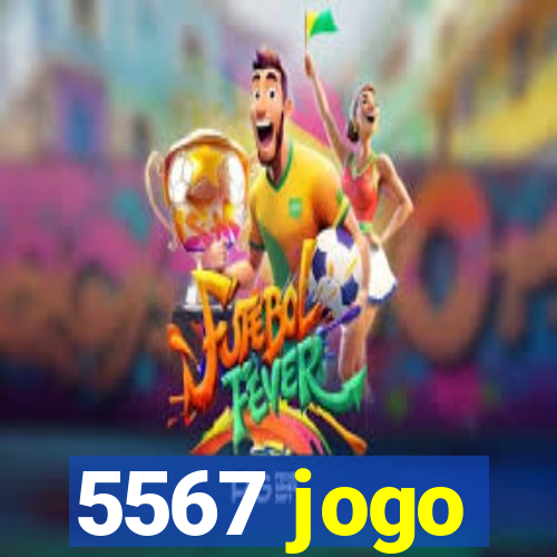 5567 jogo