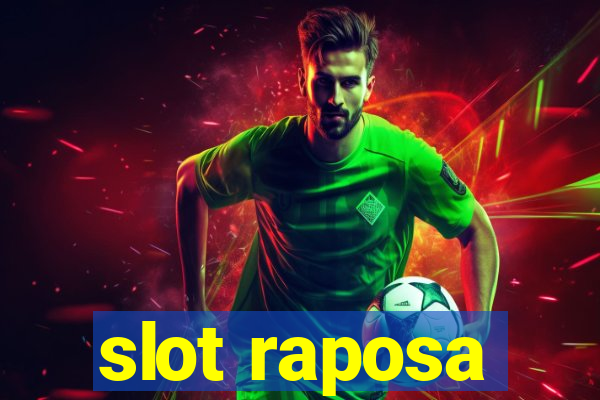 slot raposa