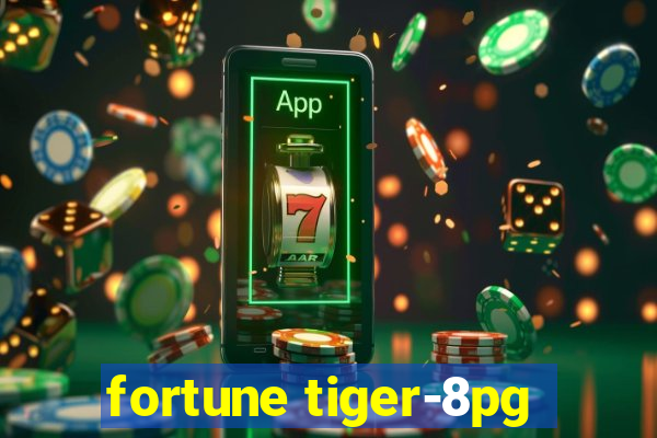 fortune tiger-8pg