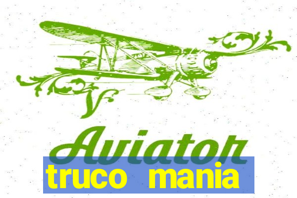 truco  mania