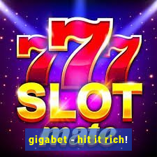 gigabet - hit it rich!