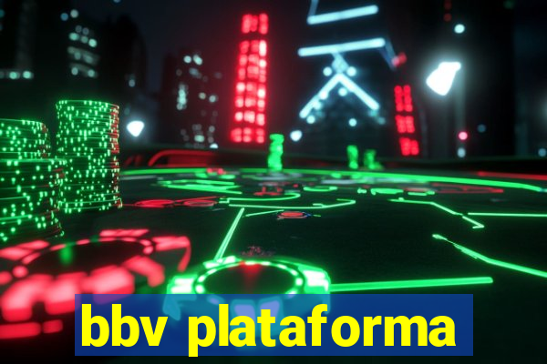 bbv plataforma