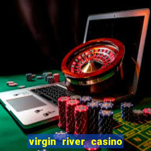 virgin river casino mesquite nevada