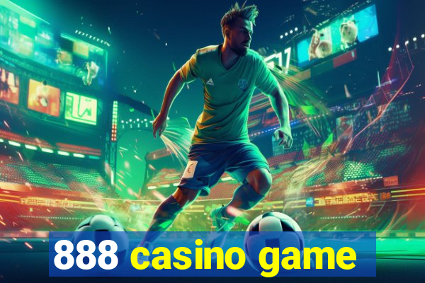 888 casino game