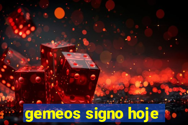 gemeos signo hoje