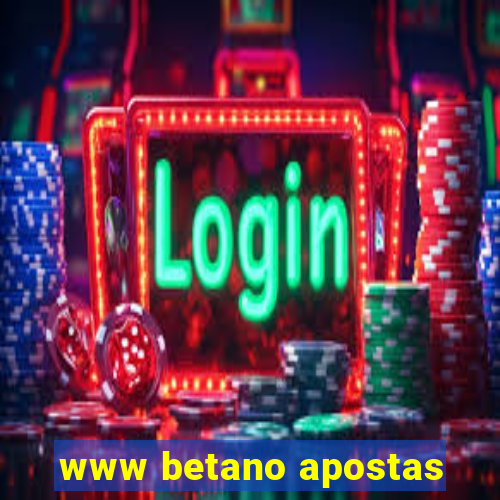 www betano apostas