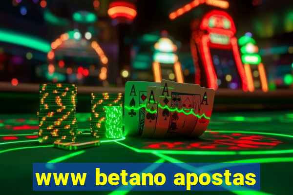 www betano apostas