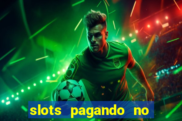 slots pagando no cadastro sem depósito