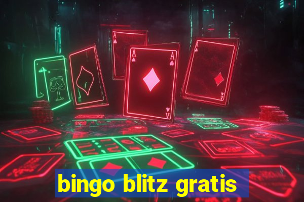 bingo blitz gratis