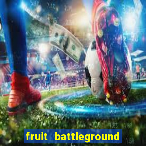 fruit battleground how to get soru