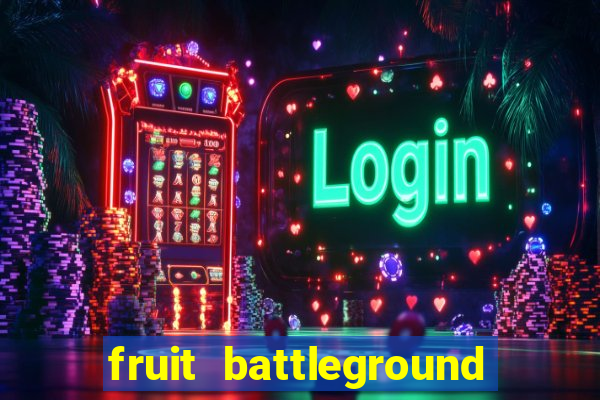 fruit battleground how to get soru