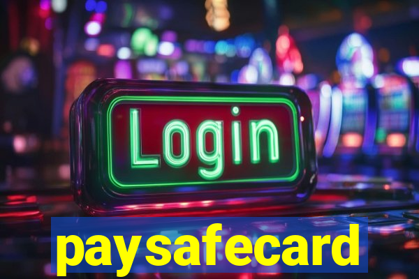 paysafecard pagamentos casino