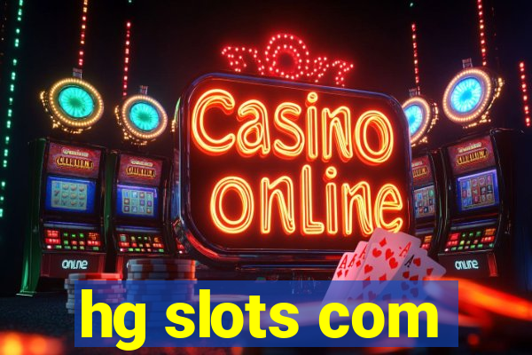 hg slots com