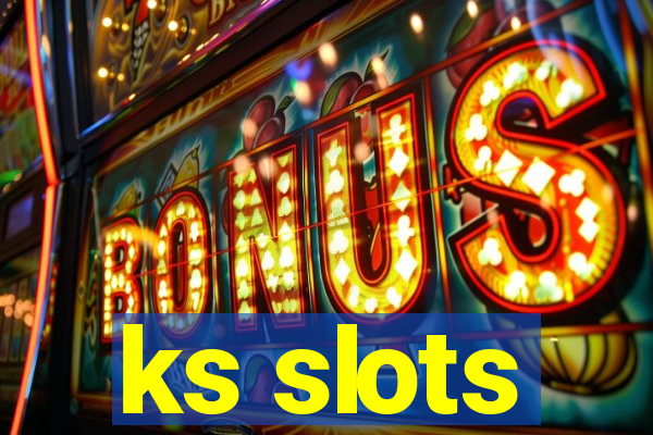 ks slots