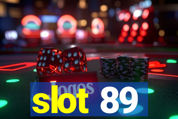 slot 89