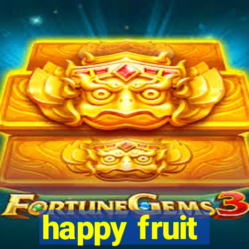 happy fruit