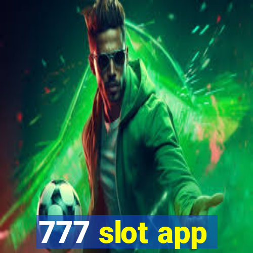 777 slot app