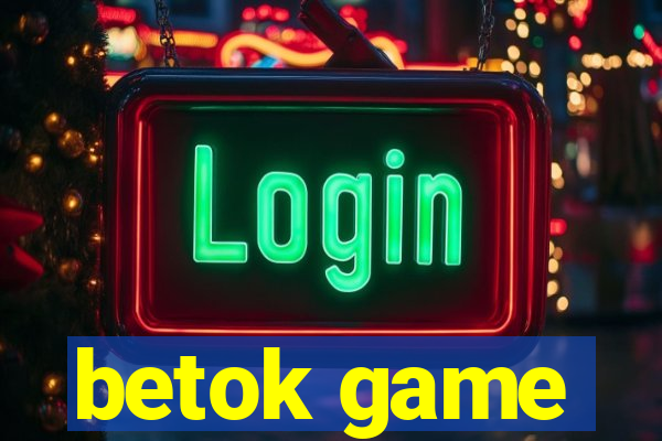 betok game