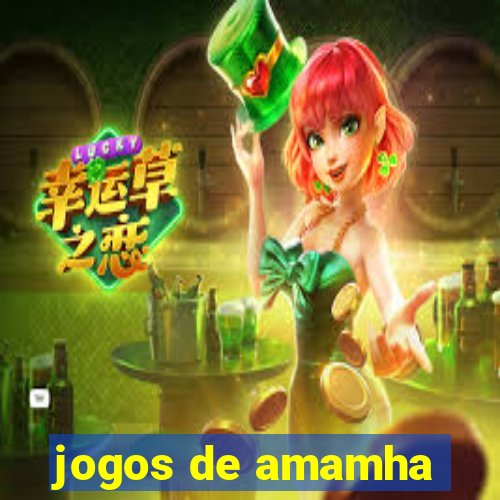 jogos de amamha