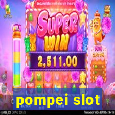 pompei slot