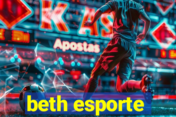 beth esporte