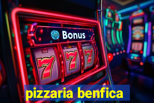 pizzaria benfica