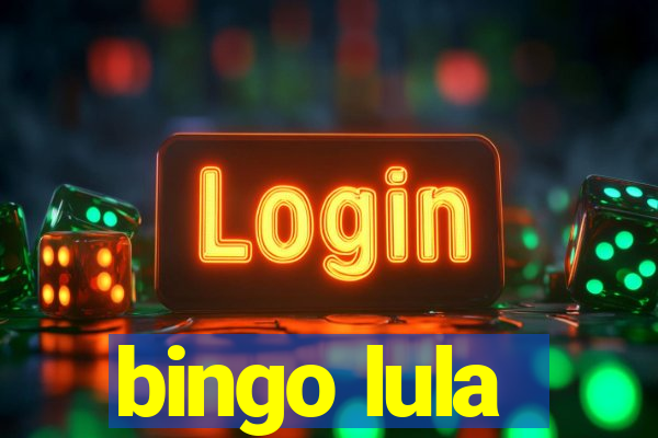 bingo lula