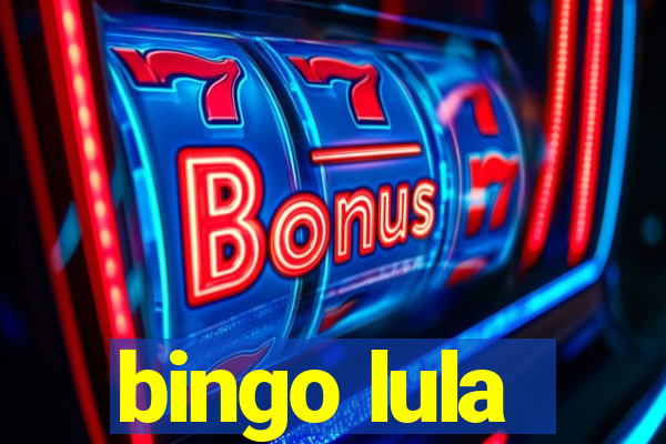 bingo lula