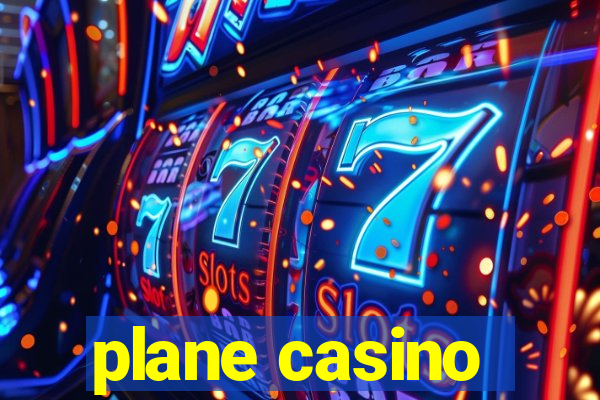 plane casino